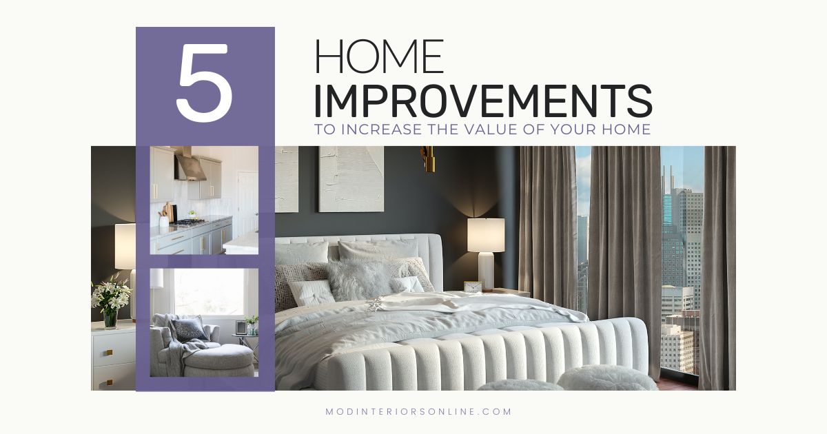 Home Improvements That Increase Value  