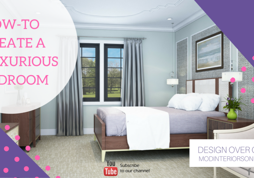 Ep2 -How to create a luxurious bedroom YOUTUBE ART_MOD INTERIORS.l